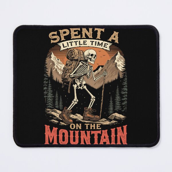 Item preview, Spent a Little Time on the Mountain Skeleton Hiker designed and sold by Zizo-DR44.