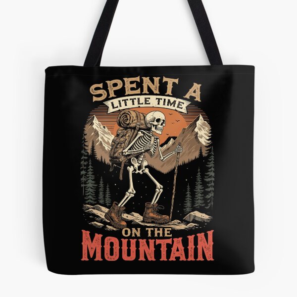 Item preview, Spent a Little Time on the Mountain Skeleton Hiker designed and sold by Zizo-DR44.