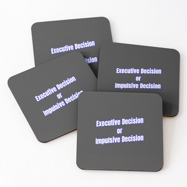 Item preview, Executive Decision or Impulsive Decision designed and sold by Ifcitiesdesign.