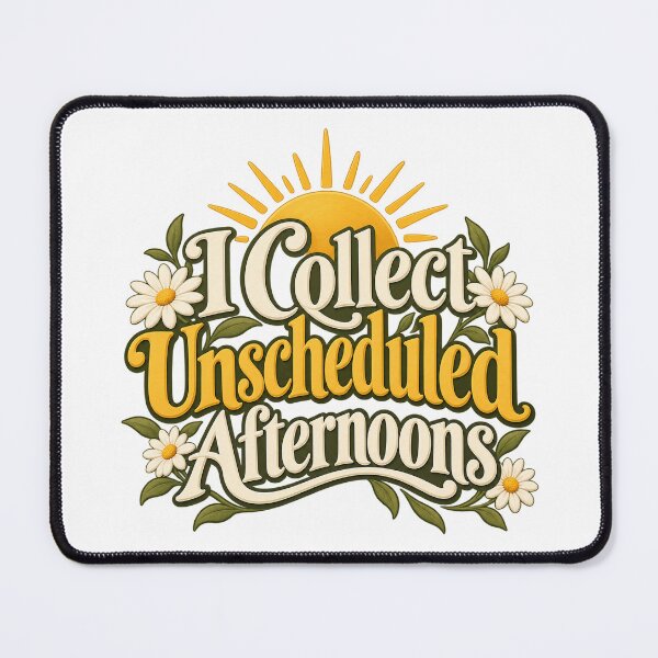 Item preview, I Collect Unscheduled Afternoons Floral Serif designed and sold by Bikivuno.