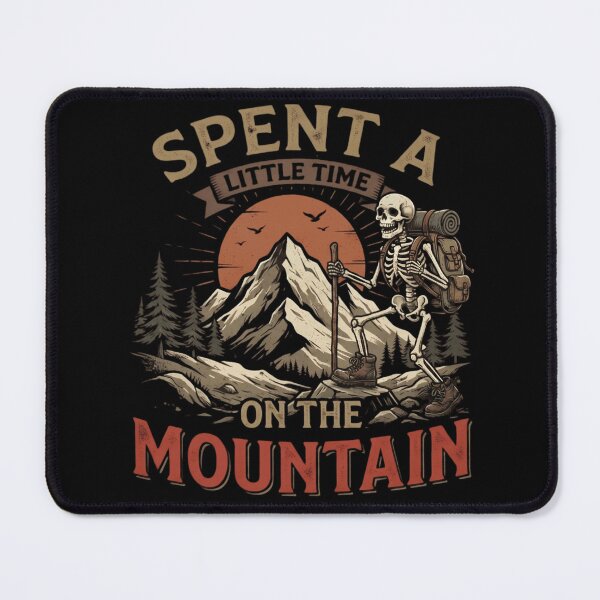Item preview, Spent a Little Time on the Mountain Skeleton Gift designed and sold by Zizo-DR44.