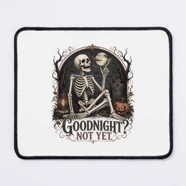 Item preview, Goodnight? Not Yet. designed and sold by OliviaHayesArt.