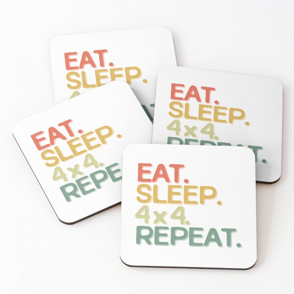 Item preview, Eat Sleep 4X4 Repeat - Funny Retro Vintage Colors Typography Satire designed and sold by sk-yhendrick.