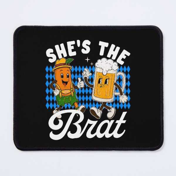 Item preview, She's The Brat Funny Oktoberfest German Beer Couple designed and sold by thefirstbroo.