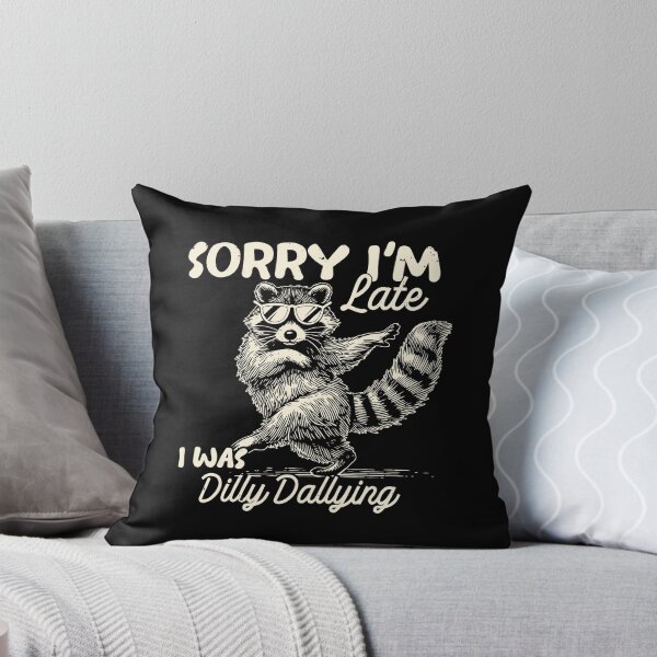 Item preview, Sorry I'm Late I Was Dilly Dallying Funny Raccoon Vintage Graphic designed and sold by Lexalion.
