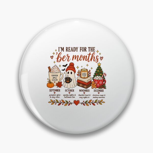 Item preview, I'm Ready for the 'ber Months Cozy Seasonal Celebration designed and sold by OddPopARt.