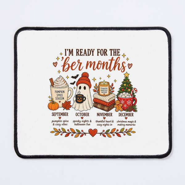 Item preview, I'm Ready for the 'ber Months Cozy Seasonal Celebration designed and sold by OddPopARt.