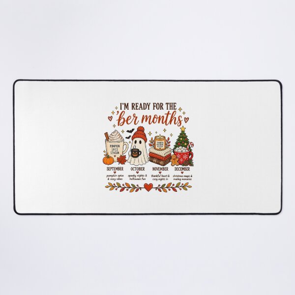 Item preview, I'm Ready for the 'ber Months Cozy Seasonal Celebration designed and sold by OddPopARt.