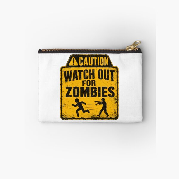 Item preview, Caution Watch Out For Zombies Horror Fan Undead Apocalypse designed and sold by HumansStuck12.