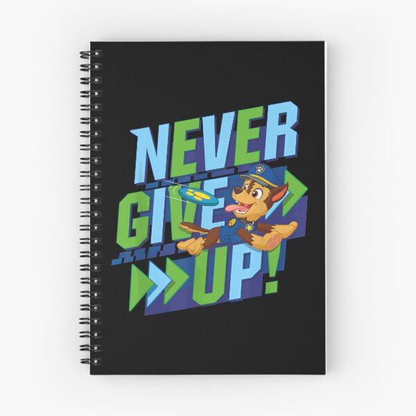 Item preview, Paw Patrol Never Give Up designed and sold by AlanPitek.