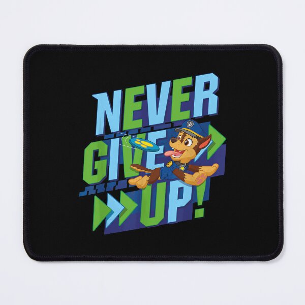 Item preview, Paw Patrol Never Give Up designed and sold by AlanPitek.