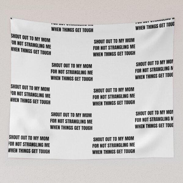 Item preview, Shout Out To My Mom Funny Mom Life Sarcastic designed and sold by thefirstbroo.