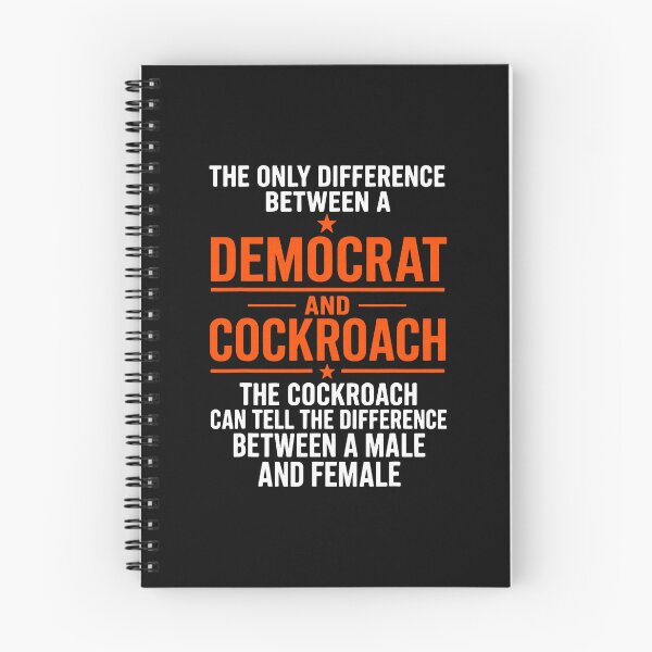 Item preview, Democrat vs Cockroach Funny Political Satire Quote designed and sold by khdmalakarak.
