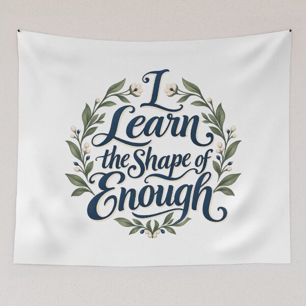 Item preview, I Learn the Shape of Enough Leaf Lettering Art designed and sold by Bikivuno.