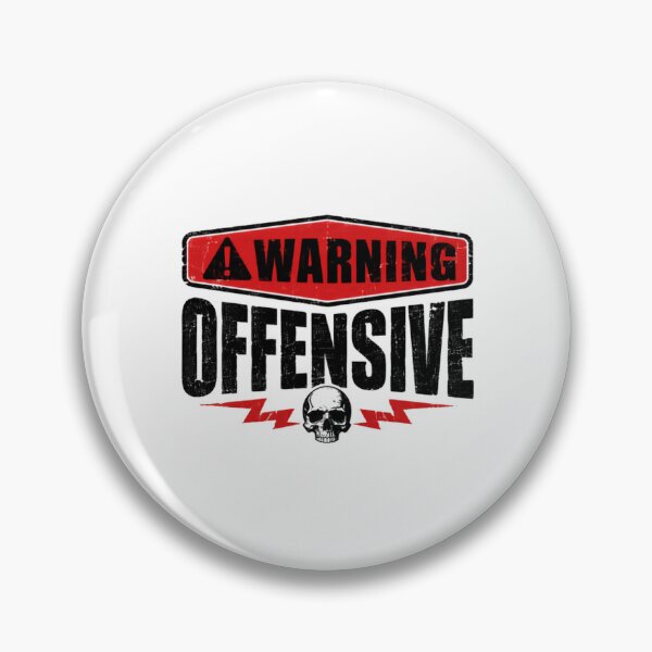 Item preview, Warning Offensive Edgy Adult Humor Sarcastic Statement designed and sold by HumansStuck12.