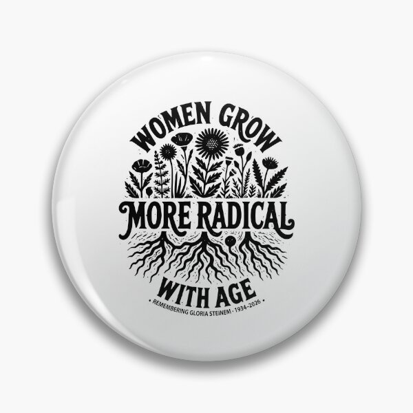 Item preview, Women Grow More Radical With Are designed and sold by The-Mut3d-Ghost.