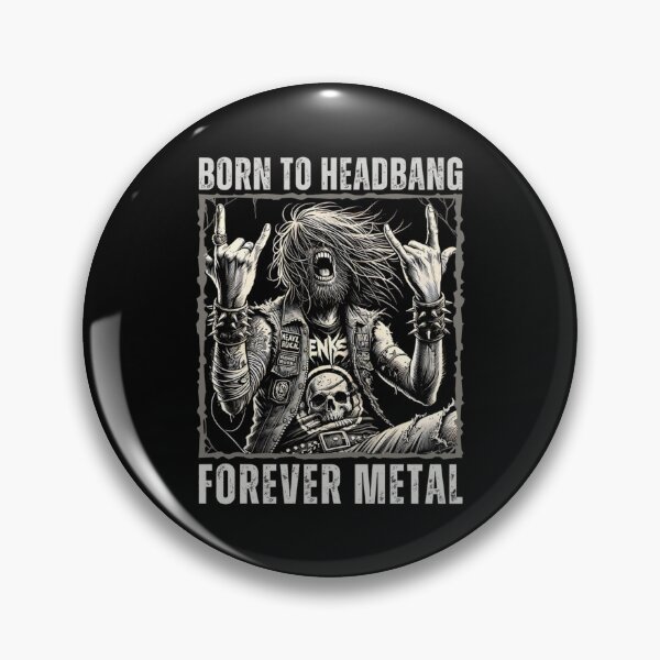 Item preview, born to headbang, forever metal designed and sold by TheadoreJohnson.