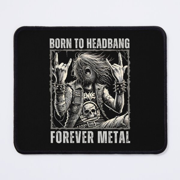 Item preview, born to headbang, forever metal designed and sold by TheadoreJohnson.