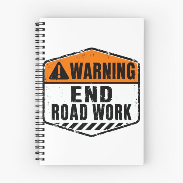 Item preview, Warning End Road Work Road Worker Construction Civil Engineer designed and sold by HumansStuck12.