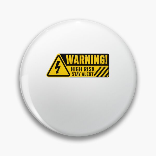 Item preview, Warning! High Risk Stay Alert Electrician Engineer Safety Professional designed and sold by HumansStuck12.