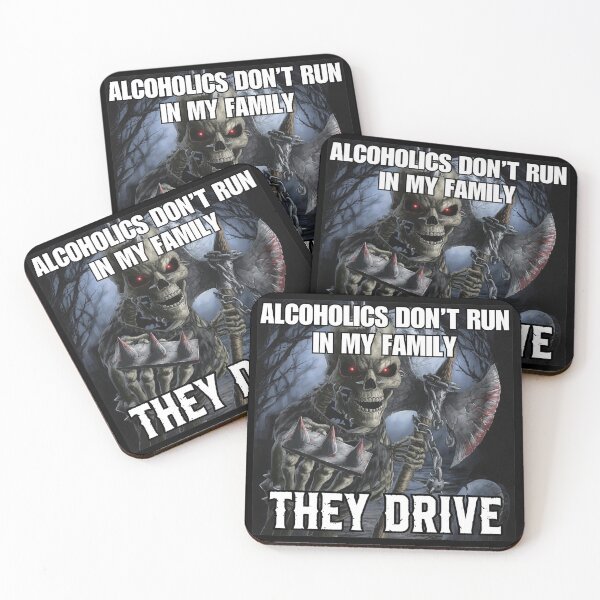 Item preview, Alcoholics Dont Run They Drive Skeleton Meme designed and sold by TIBAAGUIRRE.