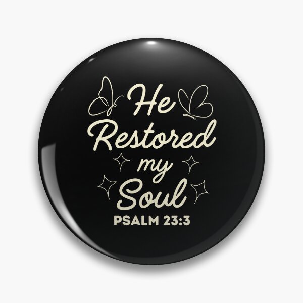 Item preview, He Restored my Soul - Bible Quotes designed and sold by MoriaStore.