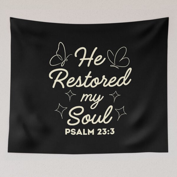 Item preview, He Restored my Soul - Bible Quotes designed and sold by MoriaStore.