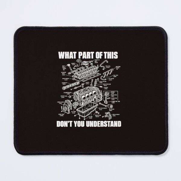 Item preview, What Part Of This Don't You Understand Engine Diagram designed and sold by ImeldaSparks.