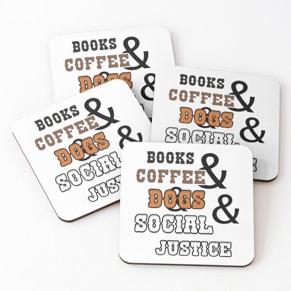 Item preview, Books And Coffee And Dogs And Social Justice designed and sold by aca-riolaus.