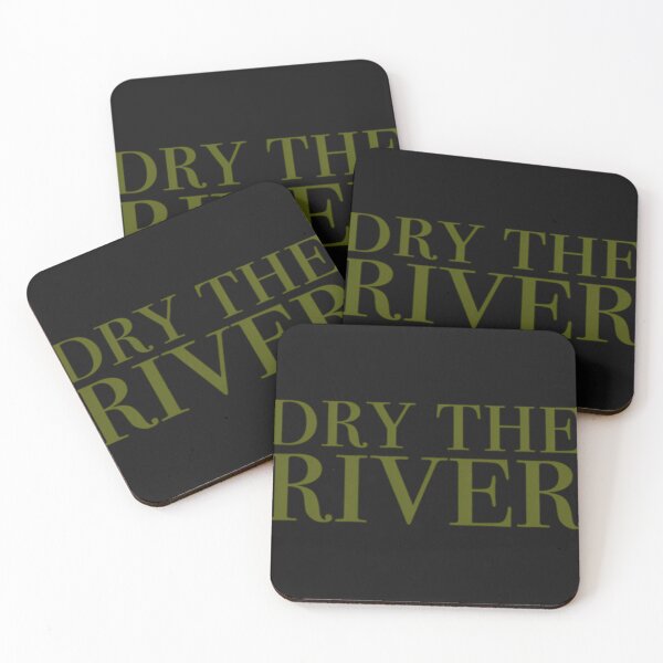 Item preview, Dry The River designed and sold by LiveCy.