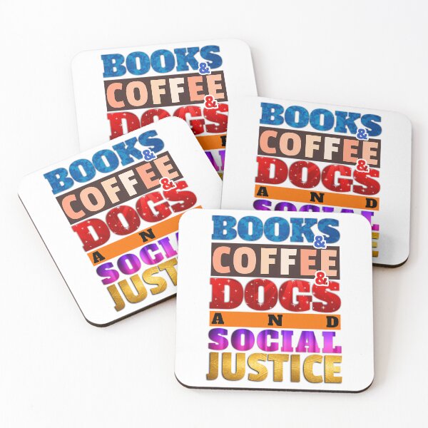 Item preview, Books And Coffee And Dogs And Social Justice designed and sold by aca-riolaus.