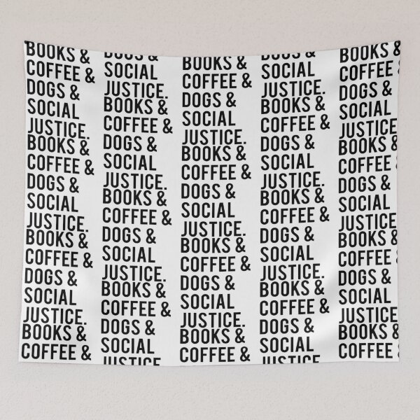 Item preview, Books And Coffee And Dogs And Social Justice designed and sold by aca-riolaus.
