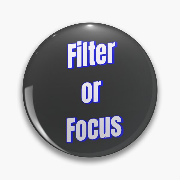 Item preview, Filter or Focus designed and sold by Ifcitiesdesign.