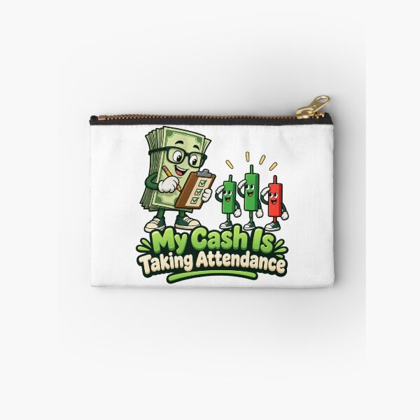 Item preview, My Cash Is Taking Attendance Funny Finance Art designed and sold by Bikivuno.