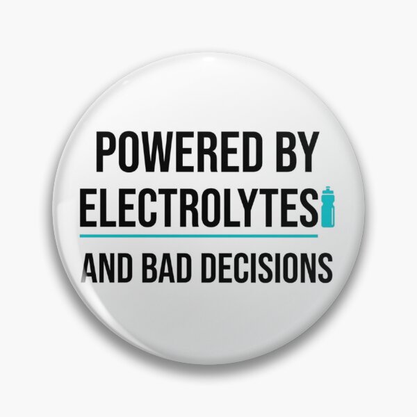 Item preview, Powered by Electrolytes and Bad Decisions - Running Design designed and sold by RunningWhiskers.