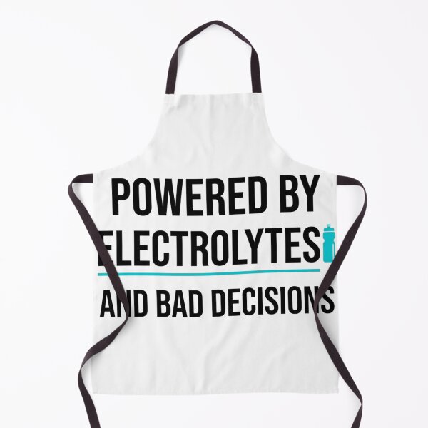 Item preview, Powered by Electrolytes and Bad Decisions - Running Design designed and sold by RunningWhiskers.