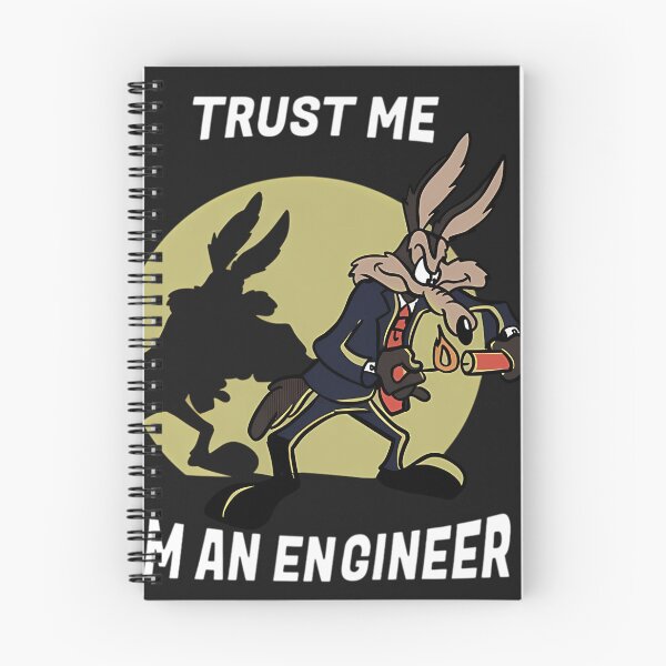 Artikelvorschau, Vertrau mir, ich bin Ingenieur (Wile E. Coyote) entworfen und verkauft von Laika Edmond.