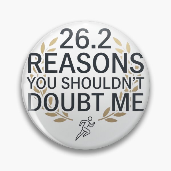 Item preview, 26.2 Reasons You Shouldn't Doubt Me - Running Design designed and sold by RunningWhiskers.