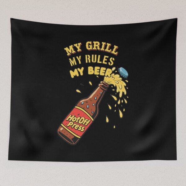 Item preview, My Grill My Rules My Beer BBQ Design designed and sold by TODDORTHEN.