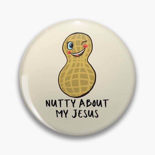 Item preview, Funny Peanut Nutty About Jesus Nuts I Love Jesus Christ   designed and sold by Forevermore.