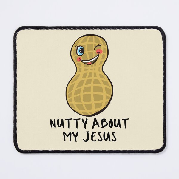Item preview, Funny Peanut Nutty About Jesus Nuts I Love Jesus Christ designed and sold by Forevermore.