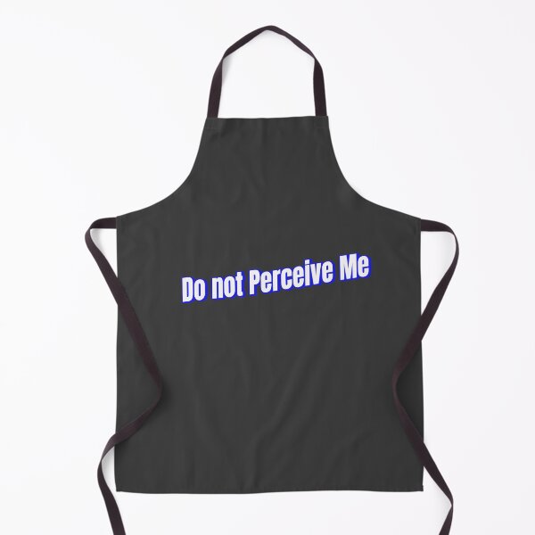 Item preview, Do not perceive me designed and sold by Ifcitiesdesign.