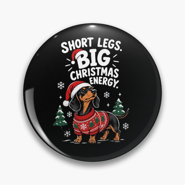 Item preview, Short Legs Big Christmas Energy Dachshund Christmas Dog Holiday Funny designed and sold by mraihan.