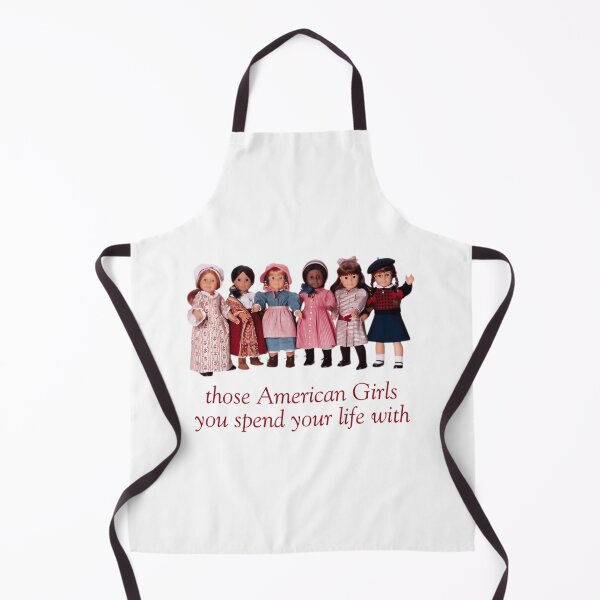 Item preview, Those American Girls You Spend Your Life With designed and sold by Igotdesigned.