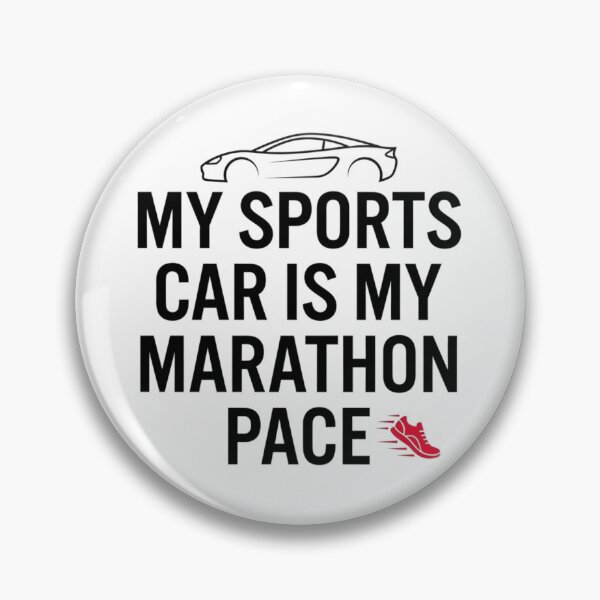 Item preview, My Sports Car Is My Marathon Pace - Running Design designed and sold by RunningWhiskers.