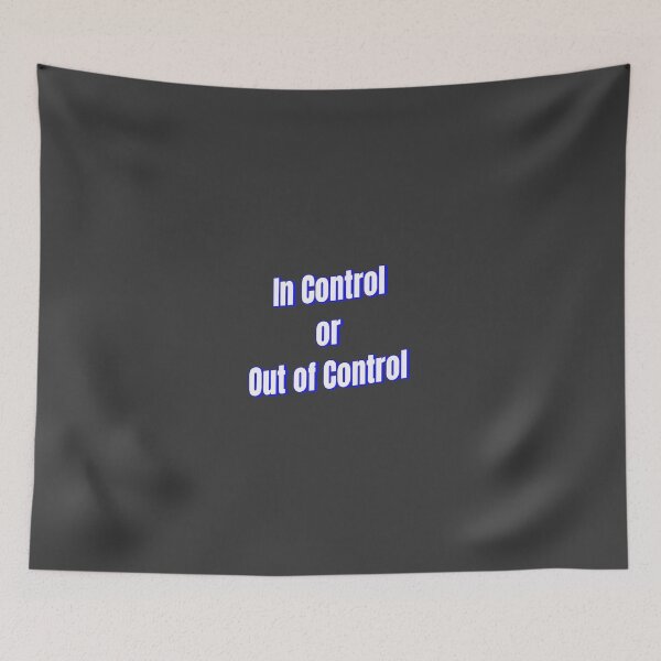 Item preview, In control or out of Control designed and sold by Ifcitiesdesign.