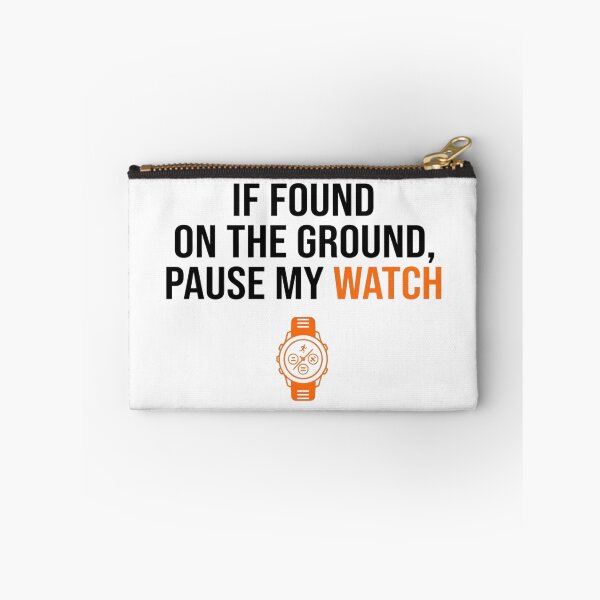 Item preview, If Found On Ground, Pause My Watch - Running Design designed and sold by RunningWhiskers.