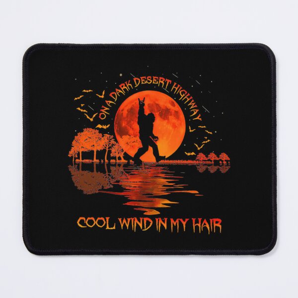 Item preview, Bigfoot On A Dark Desert Highway Cool Wind In My Hair designed and sold by che-lseyhartman.