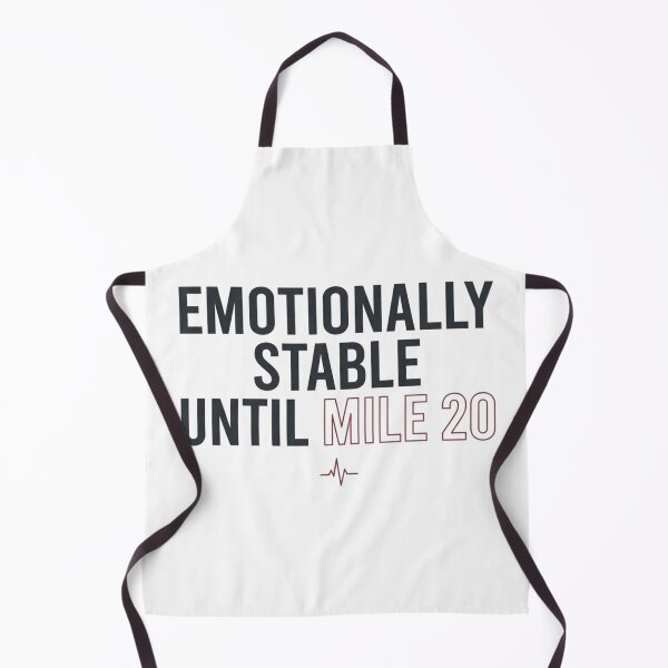Item preview, Emotionally Stable Until Mile 20 - Running Design designed and sold by RunningWhiskers.