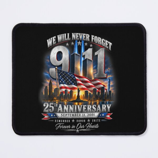 Item preview, We Will Never Forget September 11 25th Anniversary Memorial designed and sold by GalenoHenley.